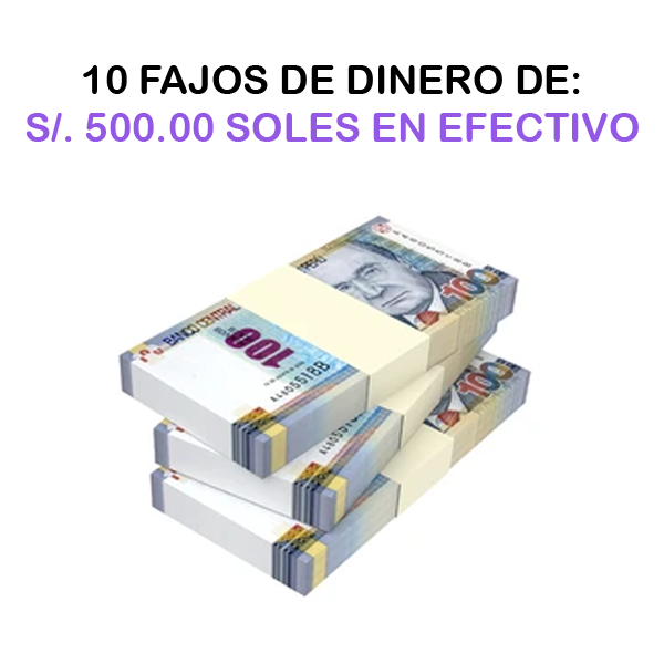 FAJO DE 500 SOLES EN EFECTIVO